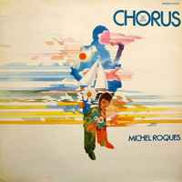 Chorus - Michel Roques
