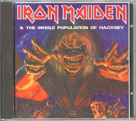 Iron Maiden – The Entire Population Of Hackney (2012, CDr) - Discogs