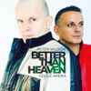 Peter Wilson (3) Feat. Felice Arena - Better Than Heaven