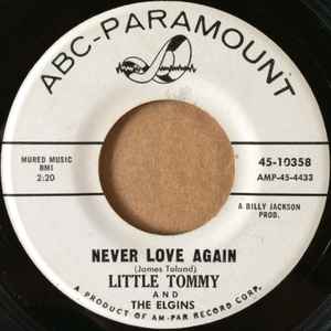 Little Tommy And The Elgins - Never Love Again album cover