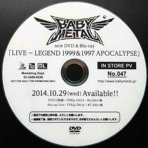 Babymetal – Live - Legend 1999 & 1997 Apocalypse (2014, DVDr