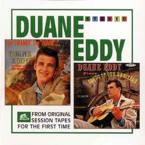 Duane Eddy - The Twang's The Thang / Songs Of Our Heritage album cover