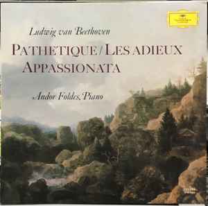 Ludwig Van Beethoven - Pathétique, Les Adieux, Appassionata album cover