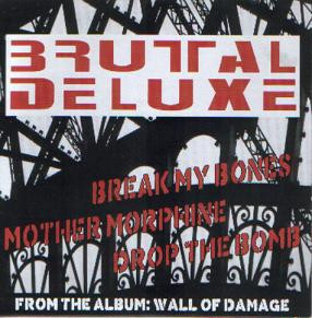 baixar álbum Brutal Deluxe - Break My Bones