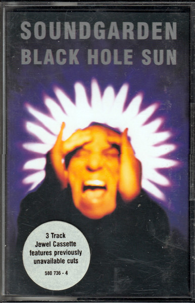 Soundgarden – Black Hole Sun (1994, Cassette) - Discogs