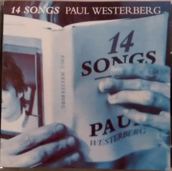 Paul Westerberg - 14 Songs | Releases | Discogs
