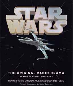 Mark Hamill And Anthony Daniels – Star Wars - The Original Radio