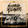 Scumbag Millionaire - The Avenue A Sessions
