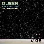 Queen + Paul Rodgers – The Cosmos Rocks (2008, CD) - Discogs