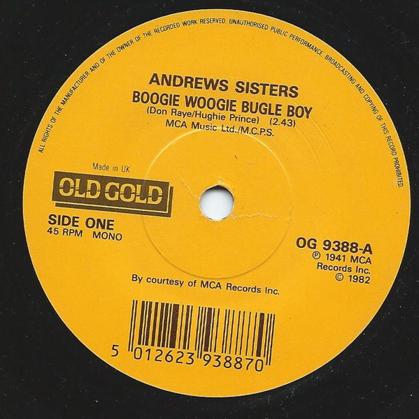 Andrews Sisters – Boogie Woogie Bugle Boy / Bounce Me Brother With