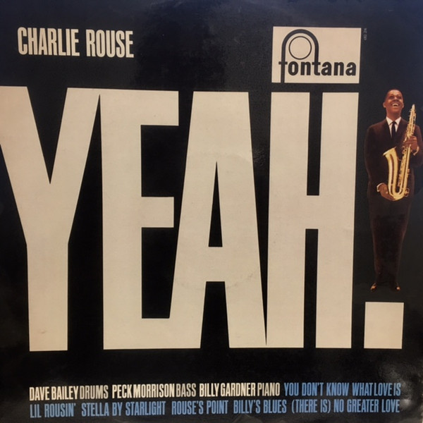 Charlie Rouse – Yeah! (1995