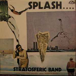 Stratosferic Band - Splash... album cover