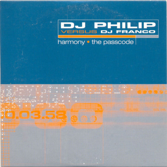 Album herunterladen DJ Philip Versus DJ Franco - Harmony The Passcode