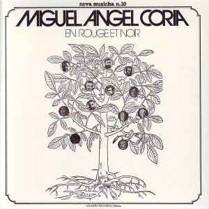 En Rouge Et Noir - Miguel Angel Coria