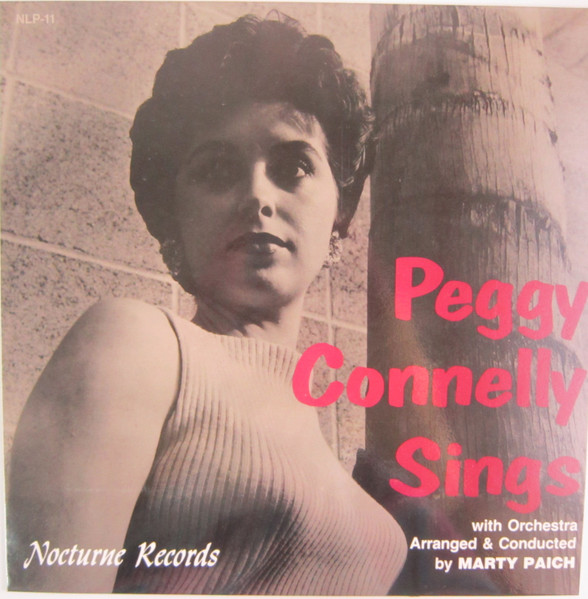 Peggy Connelly Sings (1987, Vinylite Hi-Fi, Vinyl) - Discogs