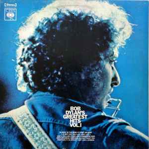 chokerende tilstødende Metafor Bob Dylan – Bob Dylan's Greatest Hits Vol. I (1979, Vinyl) - Discogs