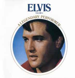 Elvis Presley - A Legendary Performer - Volume 4	 album cover