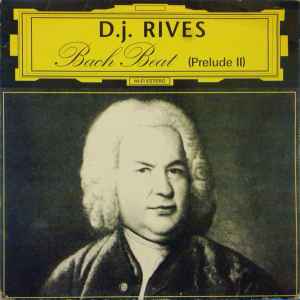 DJ Rives - Bach Beat (Prelude II)