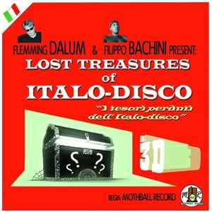 Flemming Dalum - Lost Treasures Of Italo-Disco