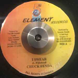 Chuck Fenda – I Swear (2004, Vinyl) - Discogs