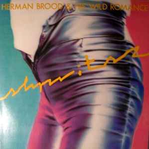 Shpritsz - Herman Brood & His Wild Romance
