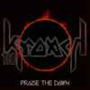 The Kroach - Praise The Dawn