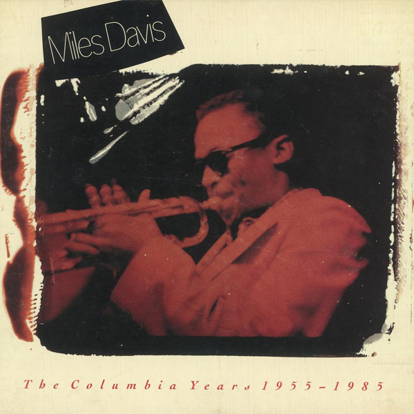 Miles Davis – The Columbia Years 1955-1985 (1988, Vinyl) - Discogs