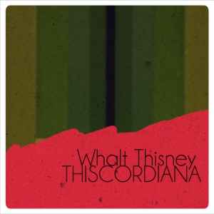 Walt Thisney - Thiscordiana album cover
