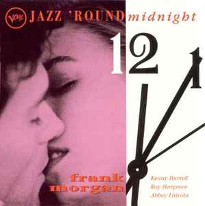 Frank Morgan - Jazz 'Round Midnight  album cover