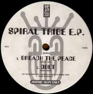 Spiral Tribe – Spiral Tribe E.P. (1992, Vinyl) - Discogs