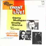 Cover of The Jazz Combo From "I Want To Live!", 1971, Vinyl