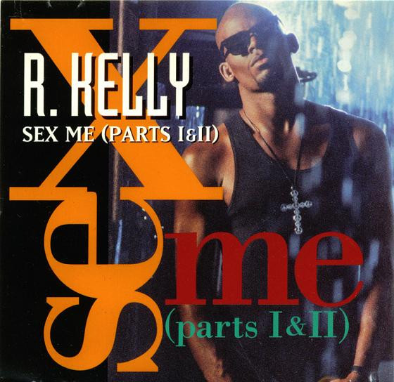R Kelly – Sex Me Parts I And Ii 1993 Vinyl Discogs