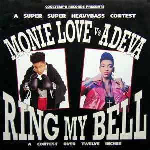 Monie Love Vs Adeva - Ring My Bell