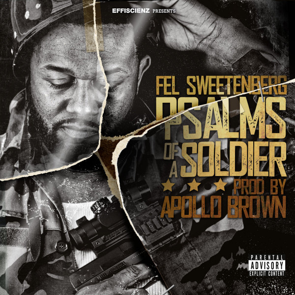 last ned album Fel Sweetenberg - Psalms Of A Soldier