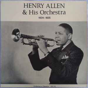 Henry "Red" Allen - Henry Allen & His Orchestra 1934-1935