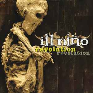 Ill Niño - Revolution Revolución album cover