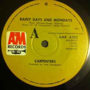 Carpenters – Rainy Days And Mondays (1971, Vinyl) - Discogs