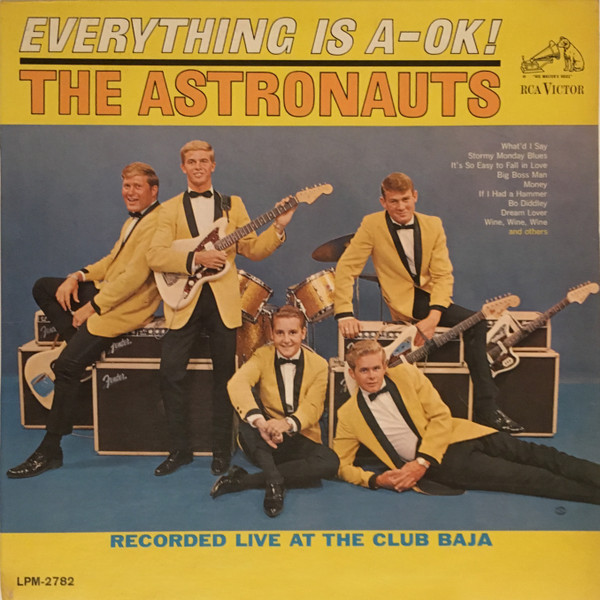 The Astronauts – Everything Is A-OK = 若さで行こう！ (Vinyl) - Discogs