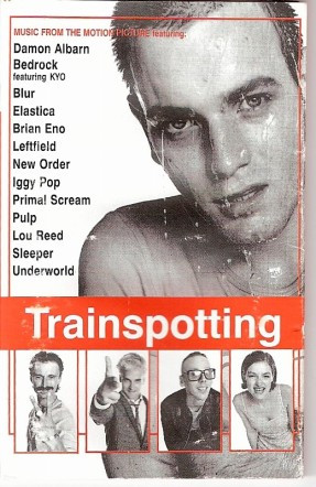 Trainspotting (Music From The Motion Picture) (1996, Cassette