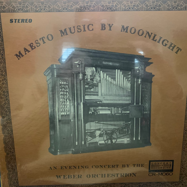 descargar álbum Weber Orchestrion - Maestro Music By Moonlight