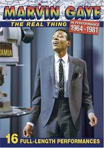 Marvin Gaye - The Real Thing - In Performance 1964-1981 album cover