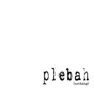 Plebah - (nothing) album cover