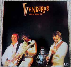 The Ventures - Live In Japan '77: 2xLP, Album For Sale | Discogs