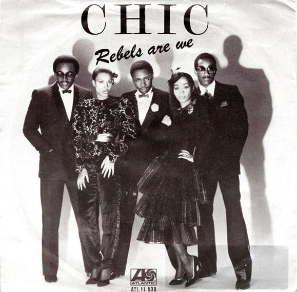 Chic – Rebels Are We (1980, Vinyl) - Discogs