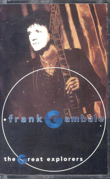 Frank Gambale – The Great Explorers (1993