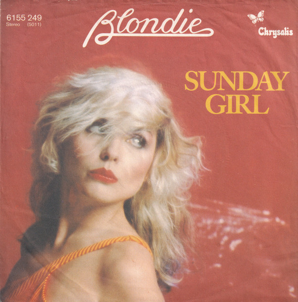 Blondie – Sunday Girl (1979, Vinyl) - Discogs