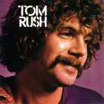 Cover of Tom Rush, , CD