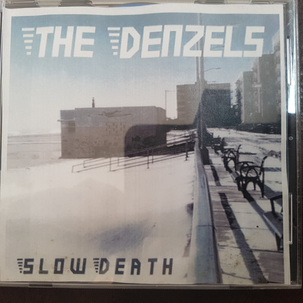 télécharger l'album The Denzels - Slow Death