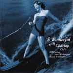 Bill Charlap Trio – 'S Wonderful (1999, CD) - Discogs