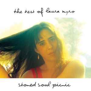 Laura Nyro - Stoned Soul Picnic: The Best Of Laura Nyro album cover